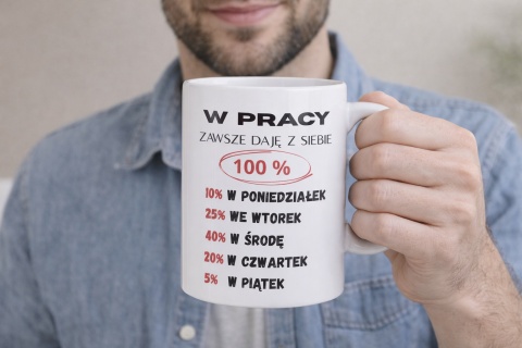 Kubek W pracy daję z siebie 100 %