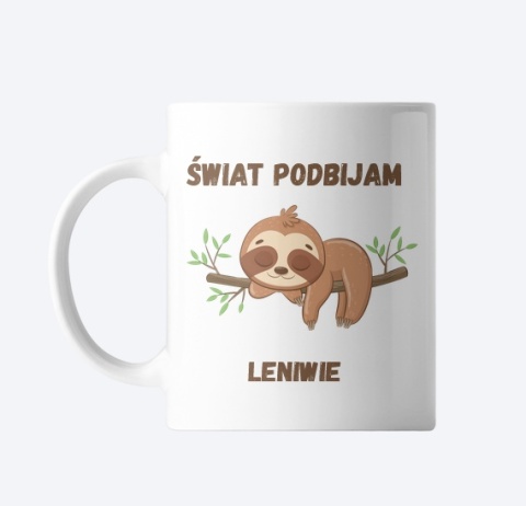 Kubek z leniwcem Świat podbijam leniwie